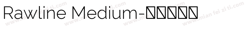 Rawline Medium字体转换